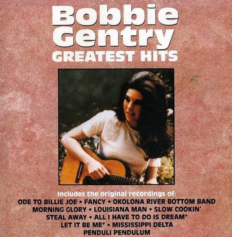 BOBBIE GENTRY GREATEST HITS