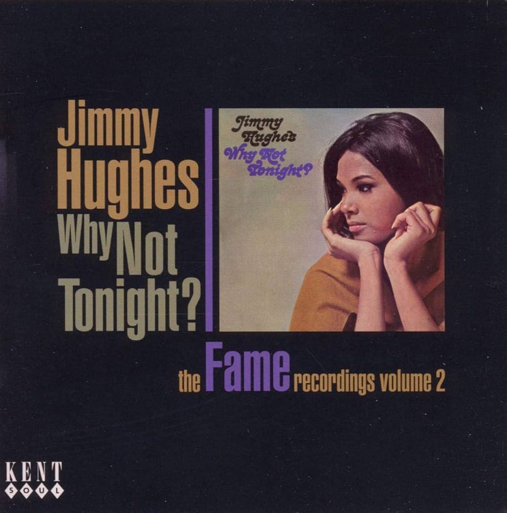 JIMMY HUGHES/WHY NOT TONIGHT - CD