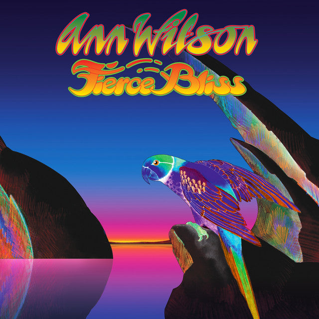 ANN WILSON FIERCE BLISS