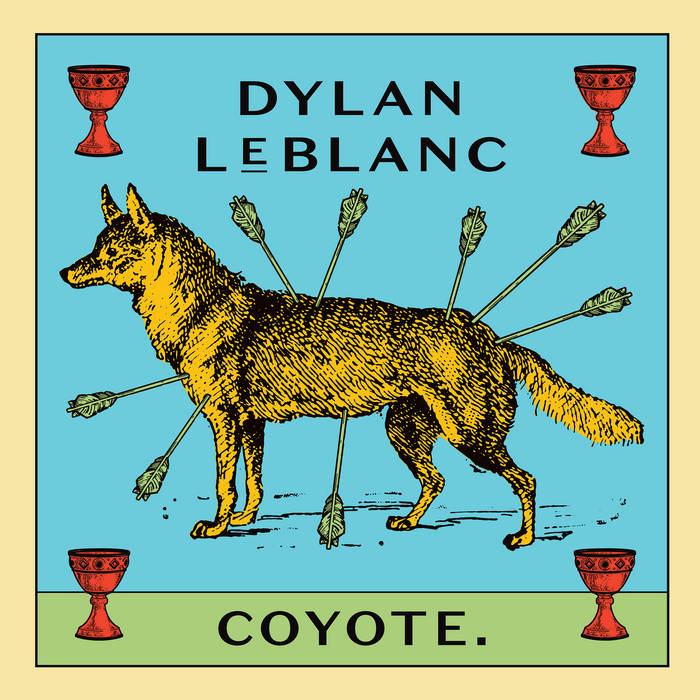 DYLAN LEBLANC COYOTE VINYL