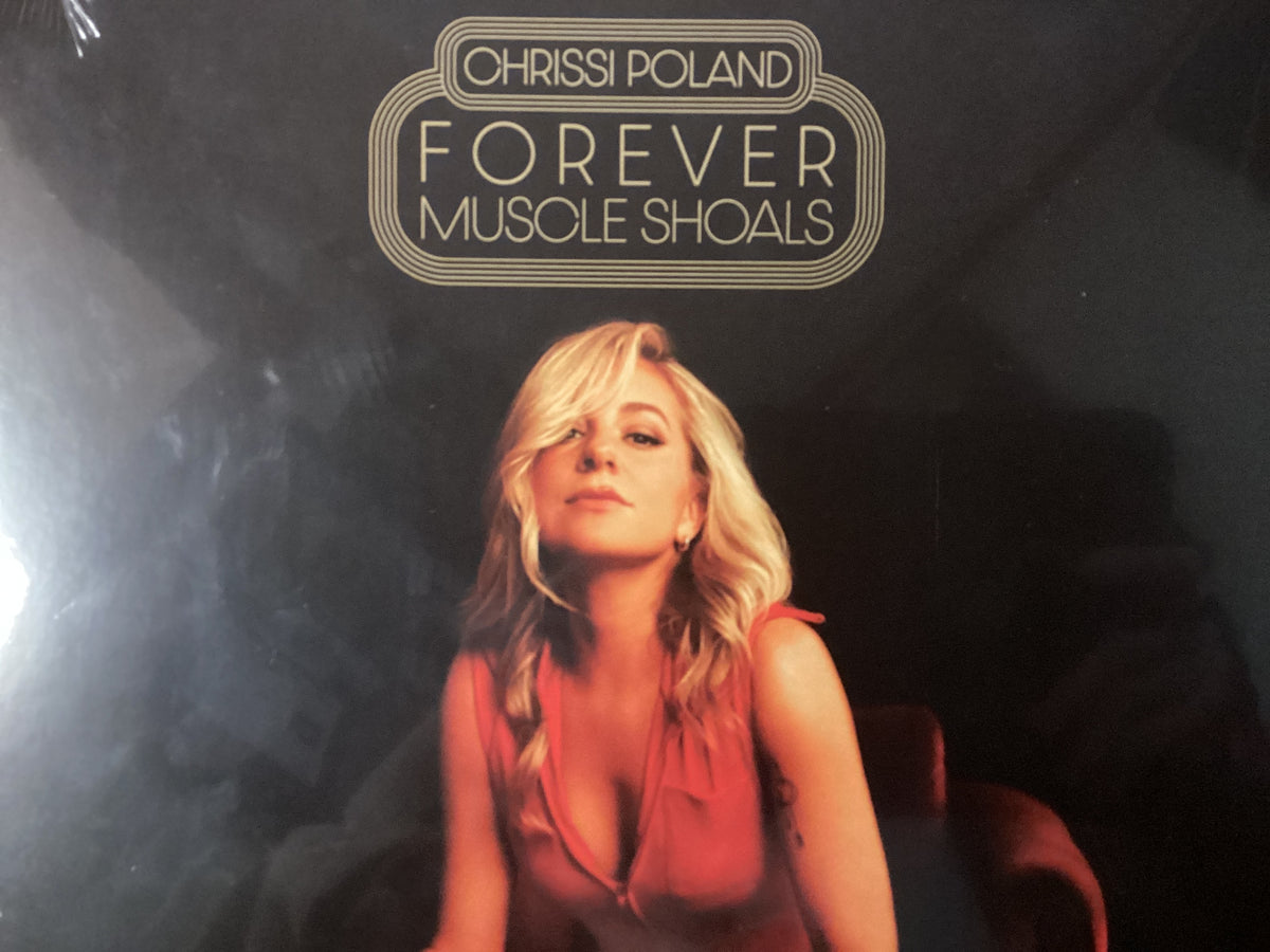 Chrissi Poland Forever Muscle Shoals - LP